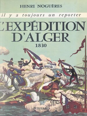 cover image of L'expédition d'Alger, 1830